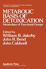 Metabolic Basis of Detoxication