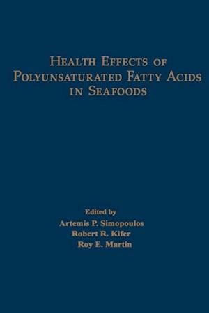 Health Effects of Polyunsaturated Fatty Acids in Seafoods