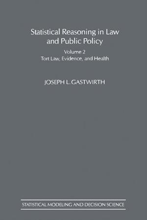 Statistical Reasoning in Law and Public Policy