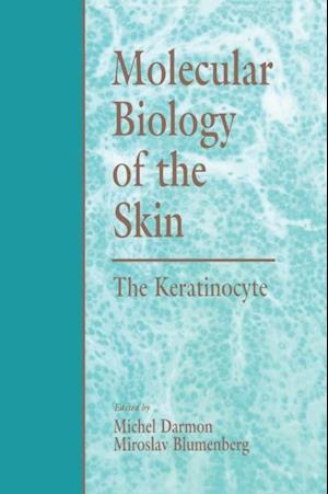 Molecular Biology of the Skin