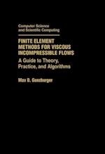 Finite Element Methods for Viscous Incompressible Flows