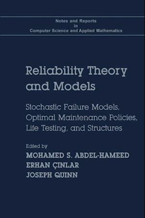 Reliability Theory and Models