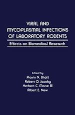 Viral and Mycoplasmal of Laboratory Rodents