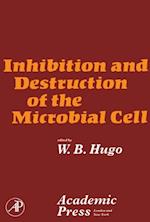 Inhibition and Destruction of the Microbial Cell