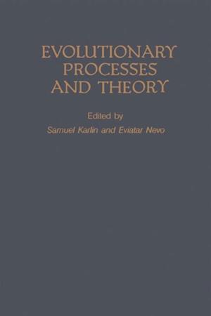 Evolutionary processes and theory