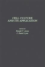 Cell Culture and Its Application