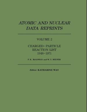 Charged-Particle Reaction List 1948-1971