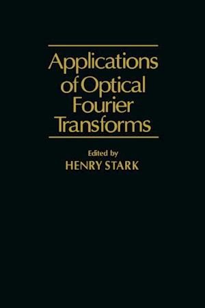 Application of Optical Fourier Transforms