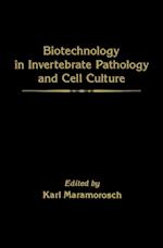 Biotechnology in Invertebrate Pathology and Cell Culture