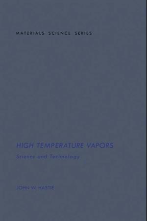 High Temperature Vapors