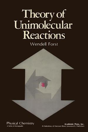 Theory of Unimolecular Reactions
