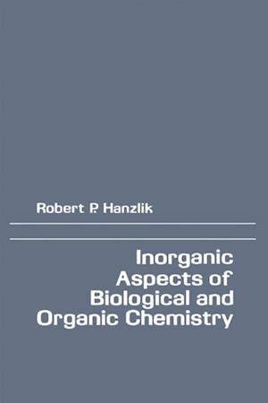 Inorganic Aspects of Biological and Organic Chemistry