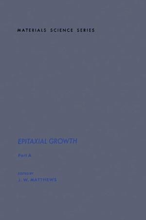 Epitaxial Growth Part A