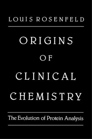 Origins of Clinical Chemistry