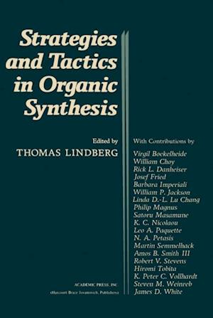 Strategies and Tactics In Organic Synthesis