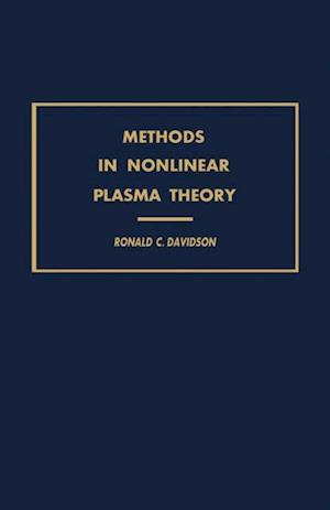 Methods in Nonlinear Plasma Theory