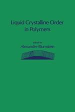 Liquid Crystalline Order in Polymers