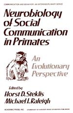Neurobiology of Social Communication In Primates