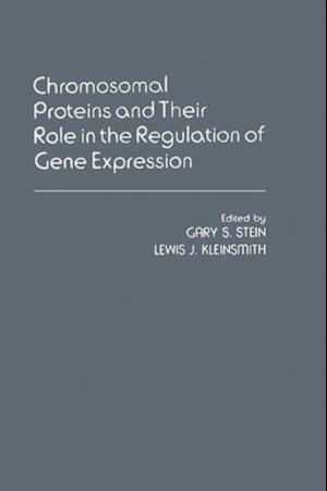 Chromosomal Proteins And Their Role In The Regulation Of Gene Expression