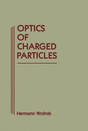 Optics of Charged Particles