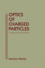 Optics of Charged Particles