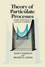 Theory of Particulate Processes