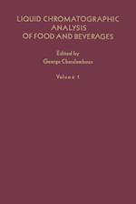 Liquid Chromatographic Analysis of Food and Beverages V1