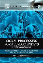 Signal Processing for Neuroscientists, A Companion Volume