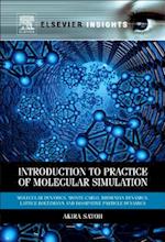 Introduction to Practice of Molecular Simulation