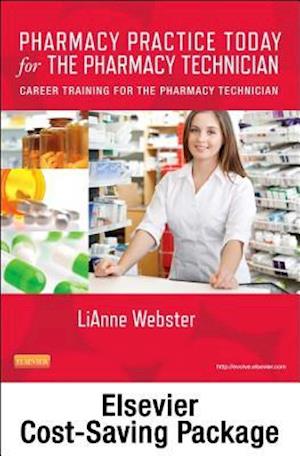 Pharmacy Practice Today for the Pharmacy Technician Textbook & Workbook Package