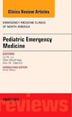 Pediatric Emergency Medicine, An Issue of Emergency Medicine Clinics