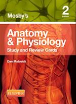 Mosby's Anatomy & Physiology Study and Review Cards - E-Book
