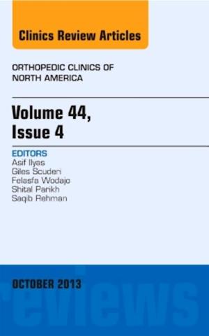 Volume 44, Issue 4, An Issue of Orthopedic Clinics