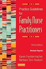 Practice Guidelines for Family Nurse Practitioners - Revised Reprint - E-Book