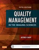 Quality Management in the Imaging Sciences