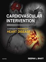 Cardiovascular Intervention: A Companion to Braunwald's Heart Disease E-Book