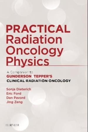 Practical Radiation Oncology Physics