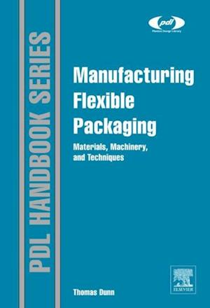 Manufacturing Flexible Packaging