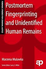 Postmortem Fingerprinting and Unidentified Human Remains
