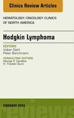 Hodgkin's Lymphoma, An Issue of Hematology/Oncology