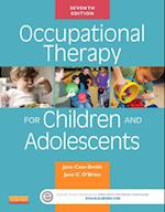 Occupational Therapy for Children and Adolescents - E-Book