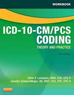 Workbook for ICD-10-CM/PCS Coding: Theory and Practice, 2013 Edition - E-Book