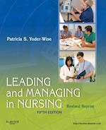 Leading and Managing in Nursing - Revised Reprint - E-Book