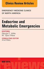 Endocrine and Metabolic Emergencies, An Issue of Emergency Medicine Clinics of North America