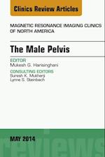 MRI of the Male Pelvis, An Issue of Magnetic Resonance Imaging Clinics of North America