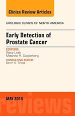 Early Detection of Prostate Cancer, An Issue of Urologic Clinics