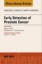 Early Detection of Prostate Cancer, An Issue of Urologic Clinics