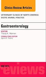 Gastroenterology, An Issue of Veterinary Clinics of North America: Exotic Animal Practice