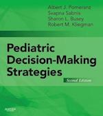 Pediatric Decision-Making Strategies