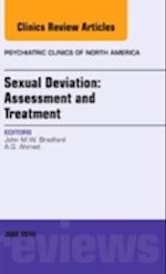 Sexual Deviation: Assessment and Treatment, An Issue of Psychiatric Clinics of North America